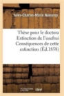 These Pour Le Doctorat Extinction de l'Usufruit - Book
