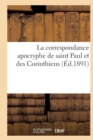 La Correspondance Apocryphe de Saint Paul Et Des Corinthiens - Book