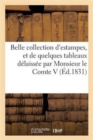 Belle Collection d'Estampes, Et de Quelques Tableaux Delaissee Par Monsieur Le Comte V - Book