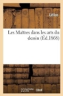 Les Maitres dans les arts du dessin, edition illustree de 25 portraits... - Book