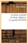 La Divine Com?die de Dante Alighieri. Le Paradis - Book