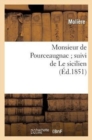 Monsieur de Pourceaugnac Suivi de Le Sicilien - Book