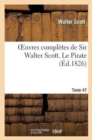 Oeuvres Compl?tes de Sir Walter Scott. Tome 47 Le Pirate T3 - Book