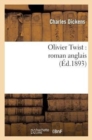 Olivier Twist: Roman Anglais - Book