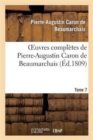Oeuvres Compl?tes de Pierre-Augustin Caron de Beaumarchais.Tome 7 - Book