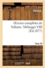 Oeuvres Compl?tes de Voltaire. M?langes,08 - Book