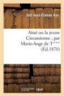 A?ss? Ou La Jeune Circassienne - Book