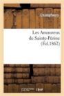 Les Amoureux de Sainte-P?rine (?d.1862) - Book