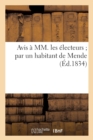 Avis A MM. Les Electeurs Par Un Habitant de Mende - Book