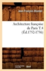 Architecture francoise de Paris T.4 (Ed.1752-1756) - Book