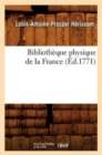 Biblioth?que Physique de la France (?d.1771) - Book