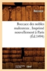Boccace Des Nobles Maleureux . Imprim? Nouvellement ? Paris (?d.1494) - Book
