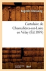 Cartulaire de Chamalieres-Sur-Loire En Velay (Ed.1895) - Book