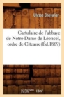 Cartulaire de l'Abbaye de Notre-Dame de Leoncel, Ordre de Citeaux (Ed.1869) - Book