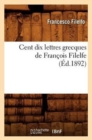 Cent Dix Lettres Grecques de Fran?ois Filelfe (?d.1892) - Book