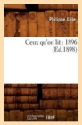 Ceux Qu'on Lit: 1896 (?d.1898) - Book