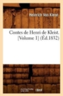 Contes de Henri de Kleist. [Volume 1] (?d.1832) - Book