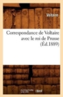 Correspondance de Voltaire Avec Le Roi de Prusse (?d.1889) - Book