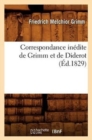 Correspondance In?dite de Grimm Et de Diderot (?d.1829) - Book