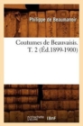 Coutumes de Beauvaisis. T. 2 (?d.1899-1900) - Book