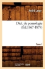 Dict. de Pomologie Tome 1 (?d.1867-1879) - Book