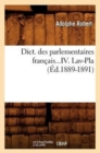 Dict. Des Parlementaires Francais. Tome IV. Lav-Pla (Ed.1889-1891) - Book