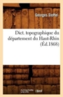 Dict. Topographique Du Departement Du Haut-Rhin (Ed.1868) - Book