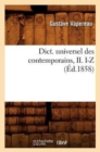 Dict. Universel Des Contemporains, II. I-Z (?d.1858) - Book