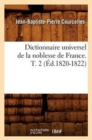 Dictionnaire Universel de la Noblesse de France. T. 2 (?d.1820-1822) - Book