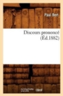 Discours Prononce (Ed.1882) - Book