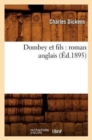 Dombey Et Fils: Roman Anglais (?d.1895) - Book