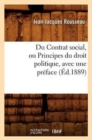 Du Contrat Social, Ou Principes Du Droit Politique, Avec Une Pr?face, (?d.1889) - Book