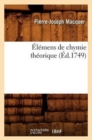 ?l?mens de Chymie Th?orique (?d.1749) - Book