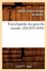 Encyclop?die Des Gens Du Monde, (?d.1833-1844) - Book