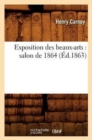 Exposition Des Beaux-Arts: Salon de 1864 (Ed.1863) - Book