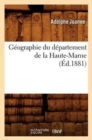 G?ographie Du D?partement de la Haute-Marne (?d.1881) - Book