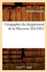 G?ographie Du D?partement de la Mayenne (?d.1881) - Book