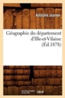 G?ographie Du D?partement d'Ille-Et-Vilaine (?d.1878) - Book