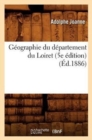 G?ographie Du D?partement Du Loiret (5e ?dition) (?d.1886) - Book