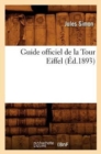 Guide Officiel de la Tour Eiffel (Ed.1893) - Book