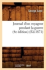 Journal d'Un Voyageur Pendant La Guerre (4e ?dition) (?d.1871) - Book