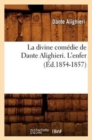 La Divine Com?die de Dante Alighieri. l'Enfer (?d.1854-1857) - Book