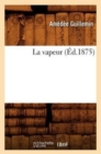 La Vapeur (?d.1875) - Book