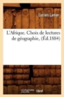 L'Afrique. Choix de Lectures de Geographie, (Ed.1884) - Book