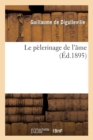 Le P?lerinage de l'?me (?d.1895) - Book