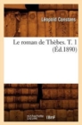 Le Roman de Thebes. T. 1 (Ed.1890) - Book