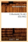 L'?lectricit? (5e ?d.) (?d.1882) - Book