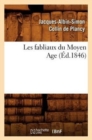 Les Fabliaux Du Moyen Age (Ed.1846) - Book