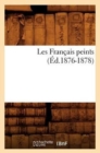 Les Fran?ais Peints (?d.1876-1878) - Book