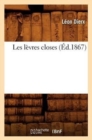 Les L?vres Closes (?d.1867) - Book